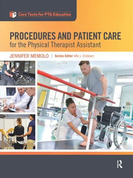 Procedures and Patient Care for the Physical Therapist Assistant cover