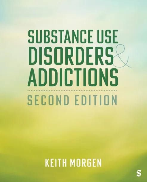 Substance Use Disorders and Addictions cover