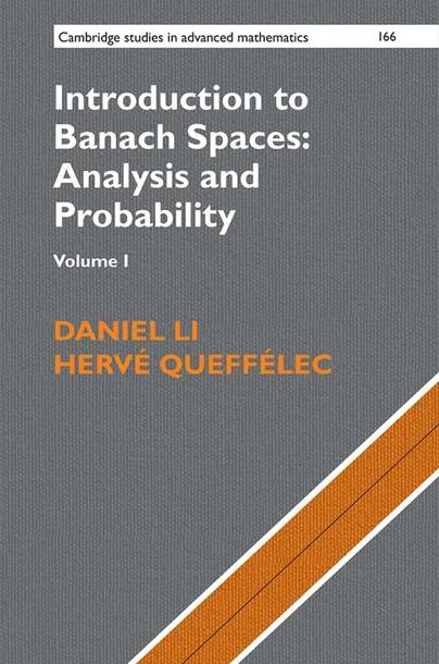 Introduction to Banach Spaces: Analysis and Probability: Volume 1 cover