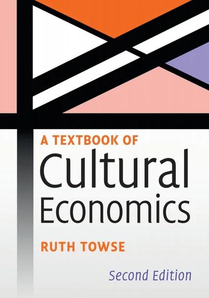 A Textbook of Cultural Economics cover