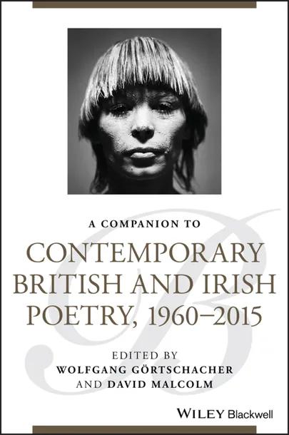 A Companion to Contemporary British and Irish Poetry, 1960 - 2015 cover