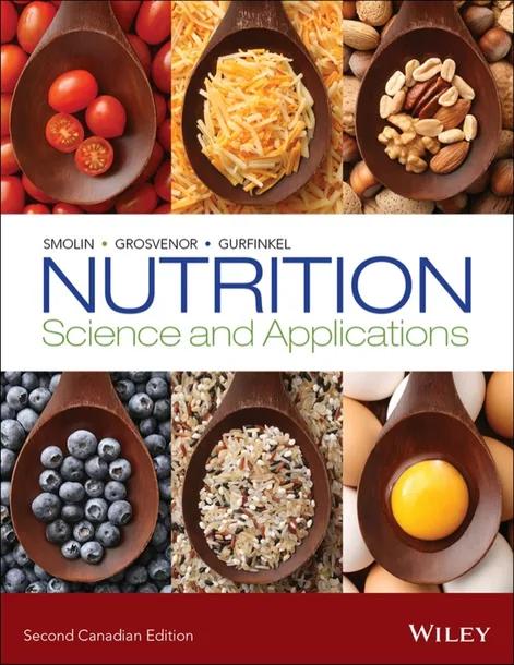 Nutrition: Science and Applications, Canadian Edition