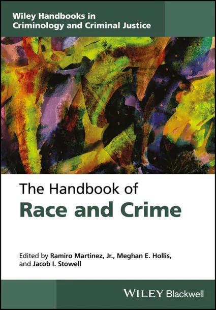 The Handbook of Race and Crime cover