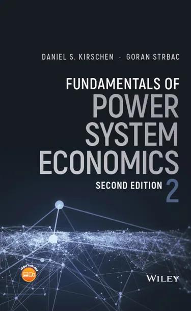 Fundamentals of Power System Economics cover