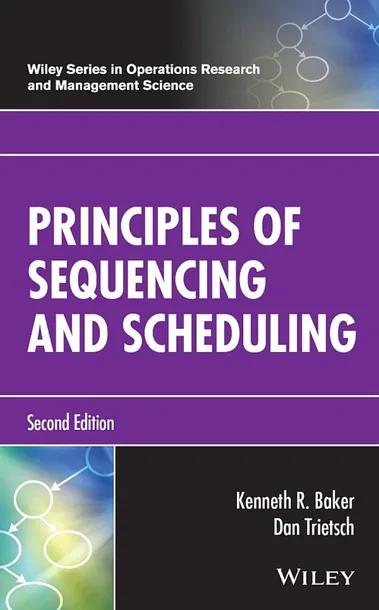 Principles of Sequencing and Scheduling cover