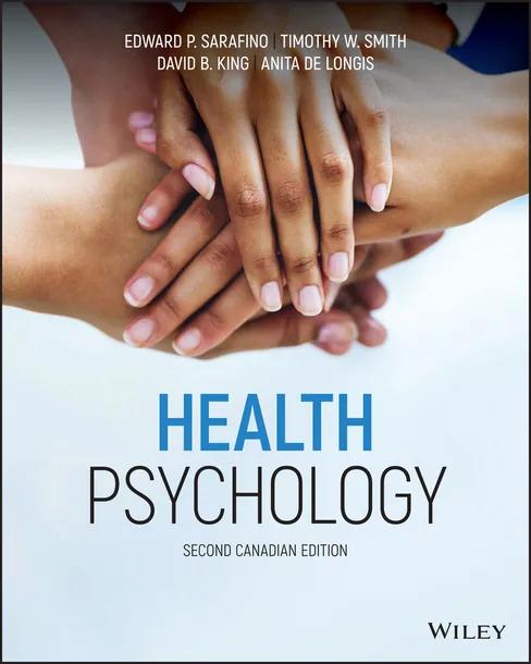 Health Psychology: Biopsychosocial Interactions, Canadian Edition cover