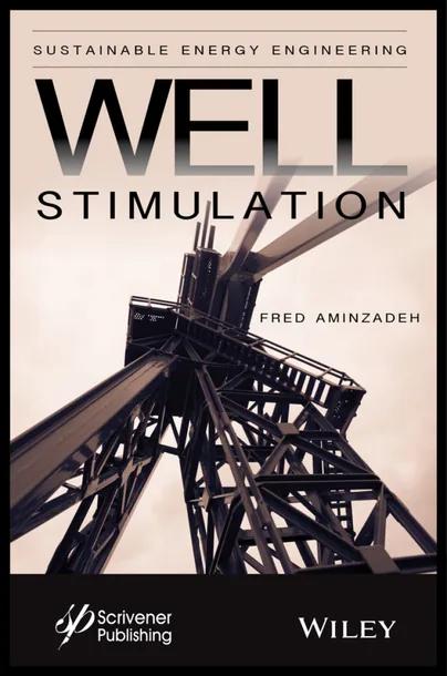 Hydraulic Fracturing and Well Stimulation, Volume 1 cover