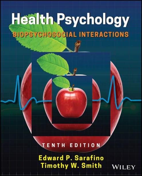 Health Psychology: Biopsychosocial Interactions