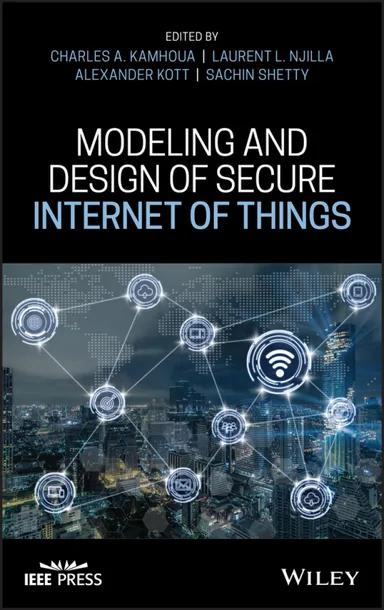 Modeling and Design of Secure Internet of Things cover