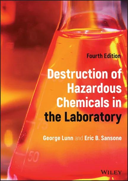 Destruction of Hazardous Chemicals in the Laboratory cover