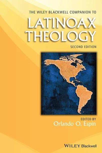 The Wiley Blackwell Companion to Latinoax Theology cover