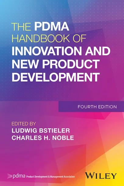 The PDMA Handbook of Innovation and New Product Development cover