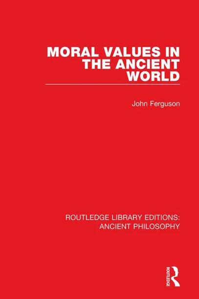 Moral Values in the Ancient World cover