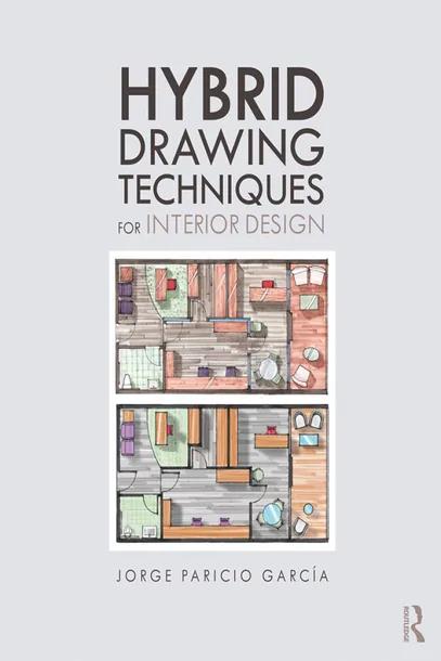 Hybrid Drawing Techniques for Interior Design cover
