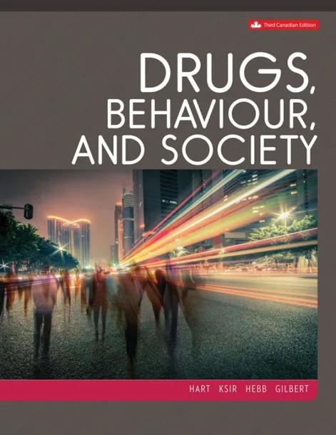 Drugs, Behaviour, And Society (Canadian Edition) cover