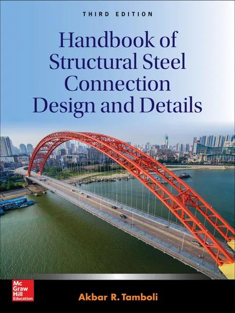Handbook of Structural Steel Connection Design and Details cover