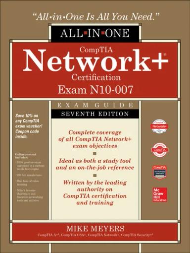 CompTIA Network Certification All-in-One Exam Guide (Exam N10-007)