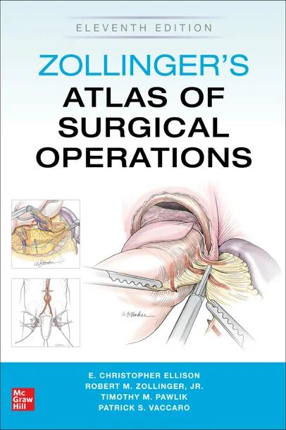 Zollinger's Atlas of Surgical Operations