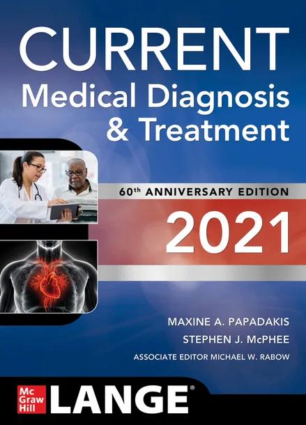 CURRENT Medical Diagnosis and Treatment 2021 cover