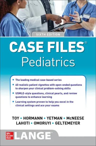 Case Files Pediatrics