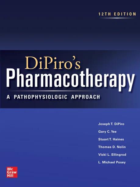 DiPiro's Pharmacotherapy: A Pathophysiologic Approach cover