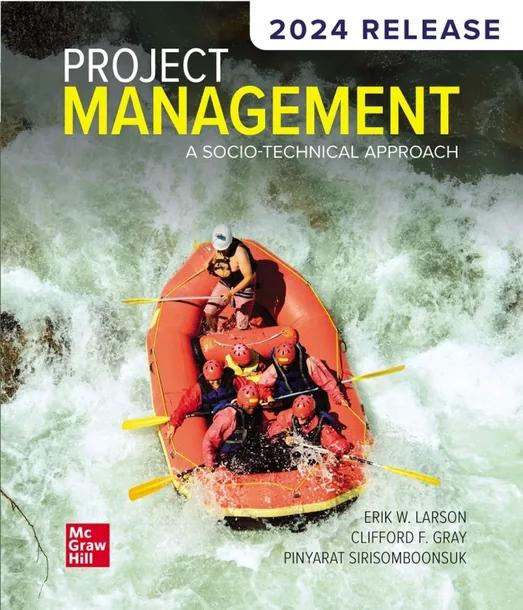 Project Management: A Socio-Technical Approach: 2024 Release