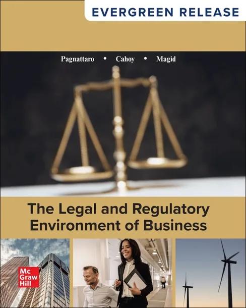 The Legal and Regulatory Environment of Business