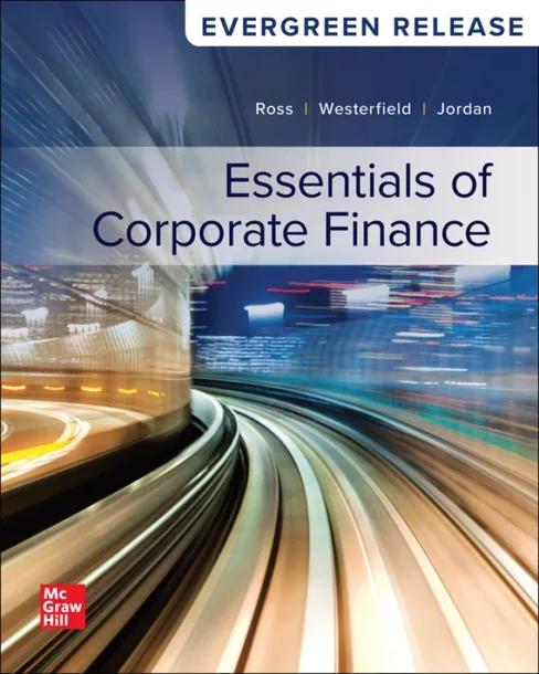 Essentials of Corporate Finance: 2025 Release cover