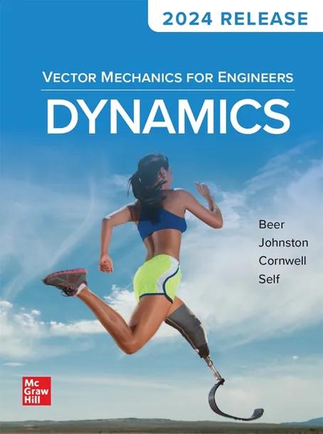 Vector Mechanics for Engineers: Dynamics, 2024 Release