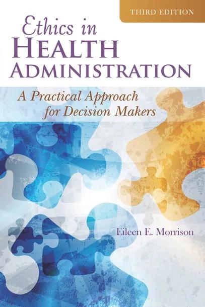 Ethics in Health Administration cover