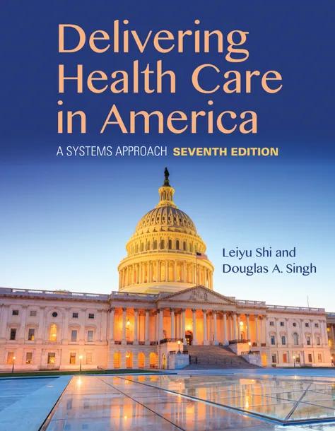 Delivering Health Care in America cover