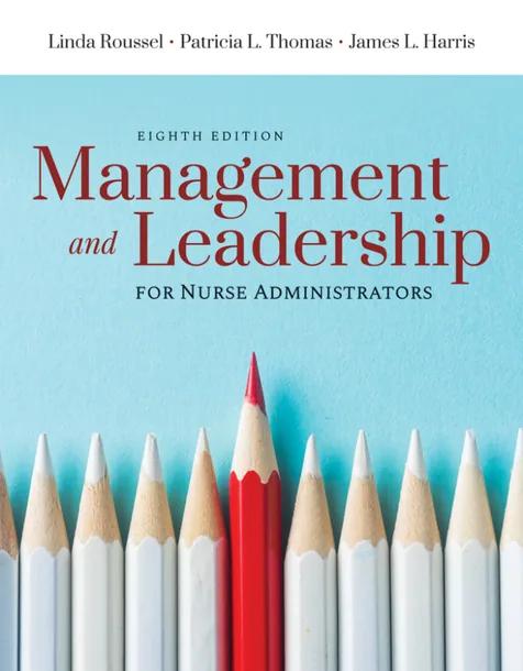 Management and Leadership for Nurse Administrators cover