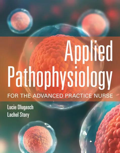 Applied Pathophysiology for the Advanced Practice Nurse cover