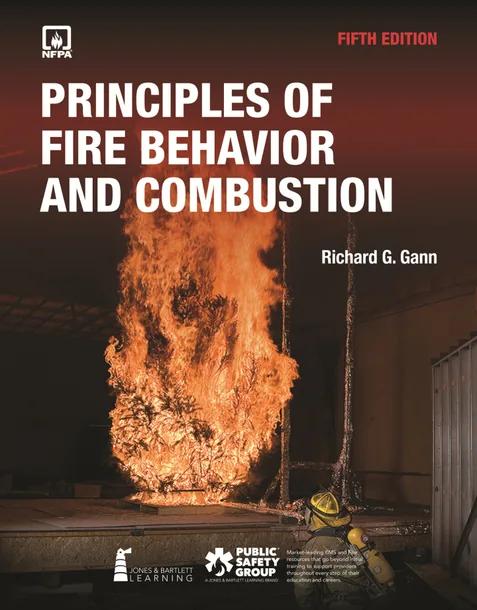 Principles of Fire Behavior and Combustion
