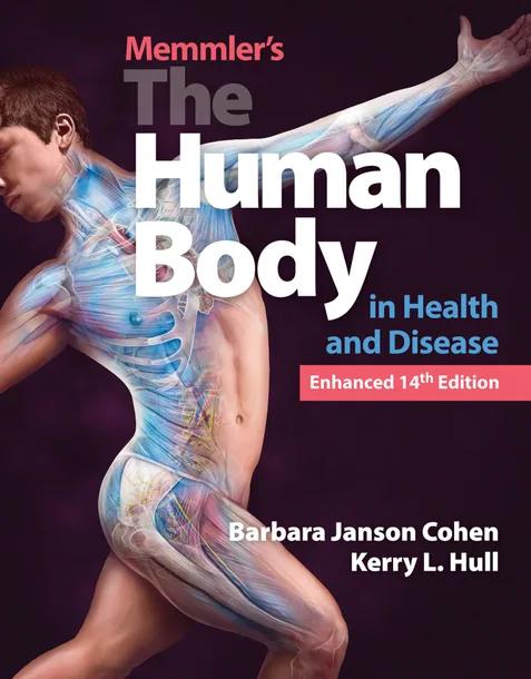 Memmler's The Human Body in Health and Disease, Enhanced Edition cover