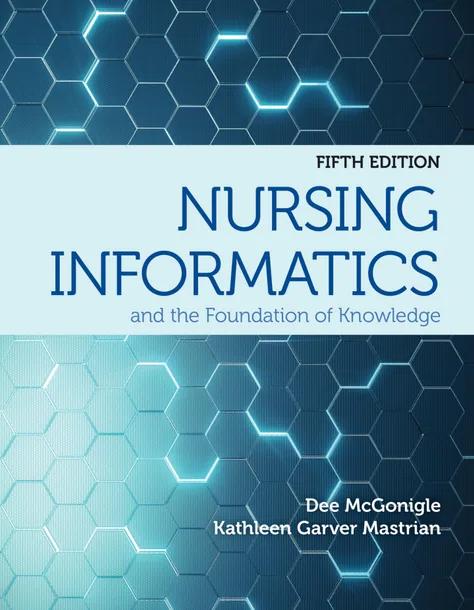 Nursing Informatics and the Foundation of Knowledge cover