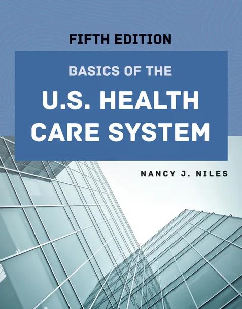 Basics of the U.S. Health Care System cover