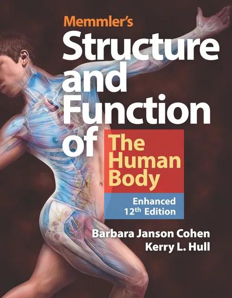 Memmler's Structure & Function of the Human Body, Enhanced Edition cover