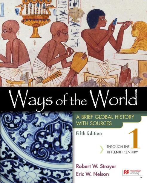 Ways of the World with Sources, Volume 1 cover