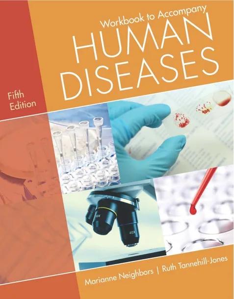 Student Workbook for Neighbors/Tannehill-Jones' Human Diseases