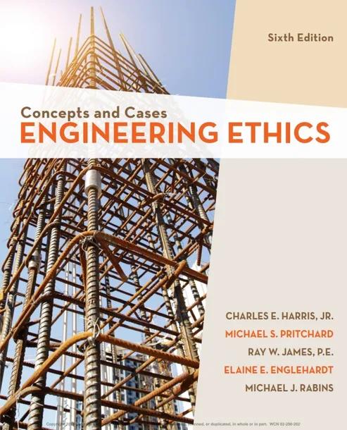 Engineering Ethics: Concepts and Cases cover