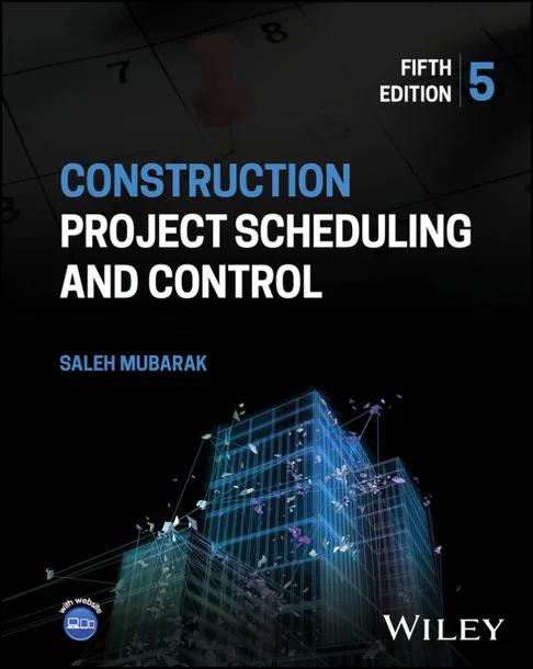 Construction Project Scheduling and Control cover