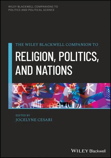 The Wiley Companion to Religion, Politics, and Nations cover