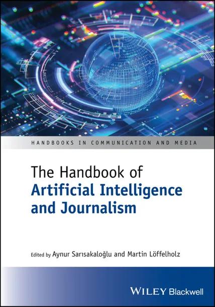 The Handbook of Artificial Intelligence and Journalism cover