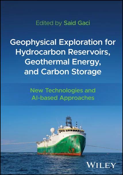 Geophysical Exploration for Hydrocarbon Reservoirs, Geothermal Energy, and Carbon Storage cover