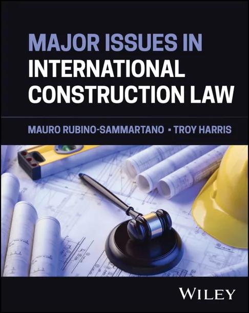 Major Issues in International Construction Law cover