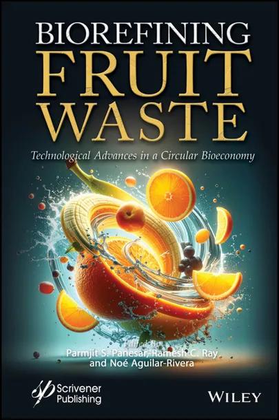 Biorefining Fruit Waste cover