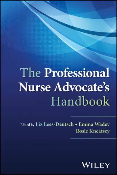 The Professional Nurse Advocate's Handbook cover