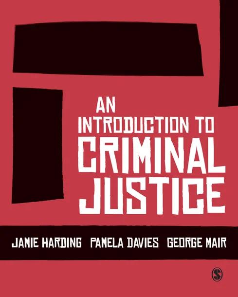 An Introduction to Criminal Justice cover