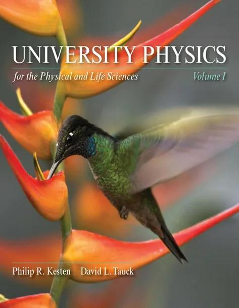 University Physics for the Physical and Life Sciences cover